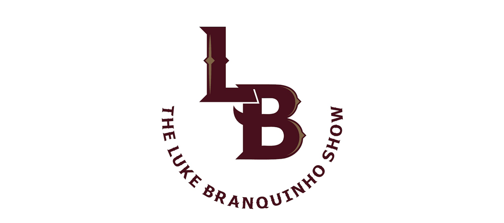 Luke Branquinho Show
