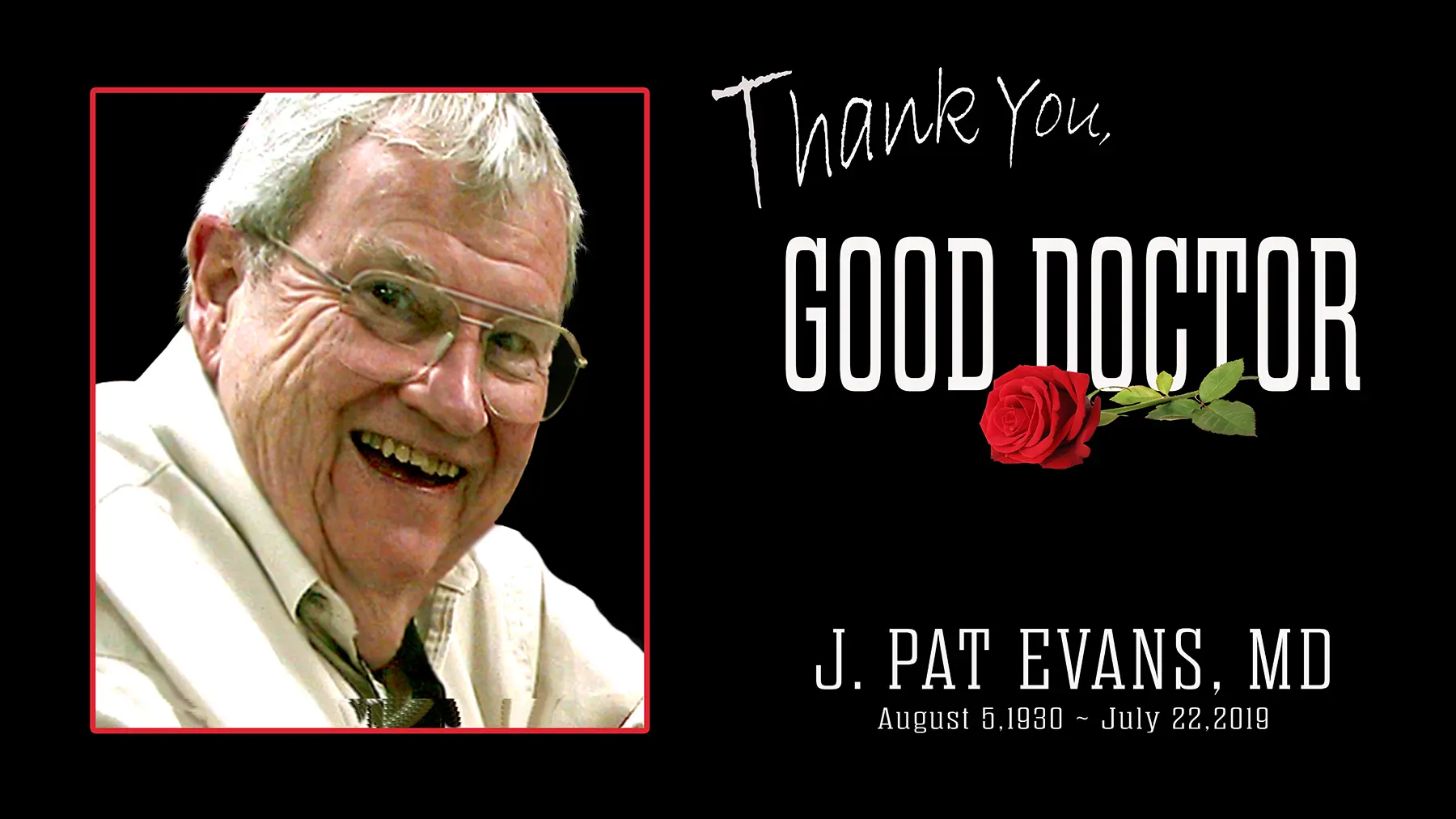 Farewell to the father of sports medicine, Dr. J. Pat Evans