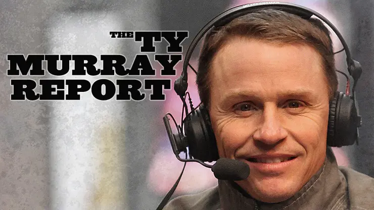 The Ty Murray Report